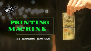 The Vault – Printing Machine by Rodrigo Romano video (Download)